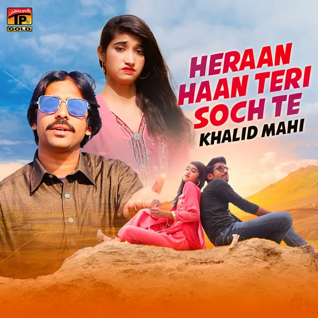 Heraan Haan Teri Soch Te - Single