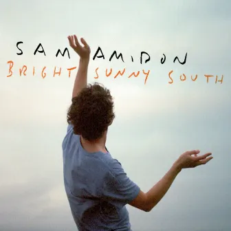 Bright Sunny South by Sam Amidon