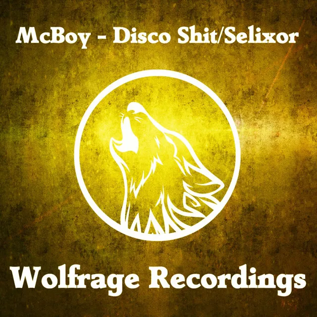 Disco Shit / Selixor