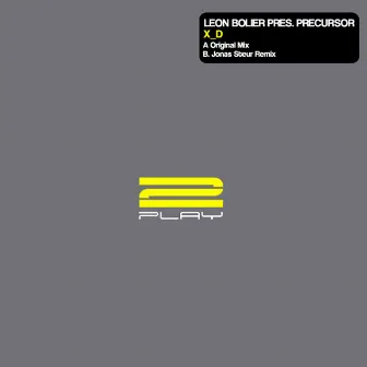 Leon Bolier Presents Precursor: XD by Precursor