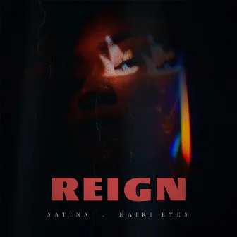 Reign by Hairi Eyes