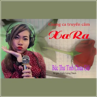 Bức Thư Tình Chưa Gửi by Xara