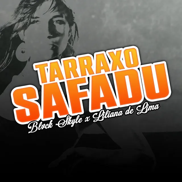 Tarraxo Safadu