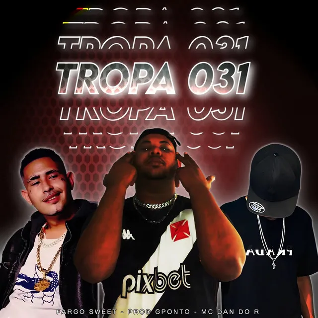 Tropa 031