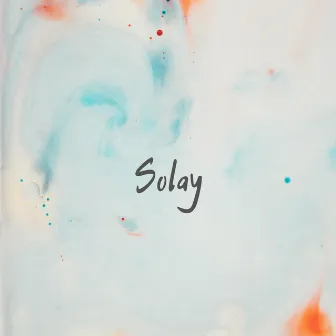 Solay by Moflo Music