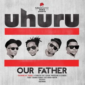 Our Father by Uhuru