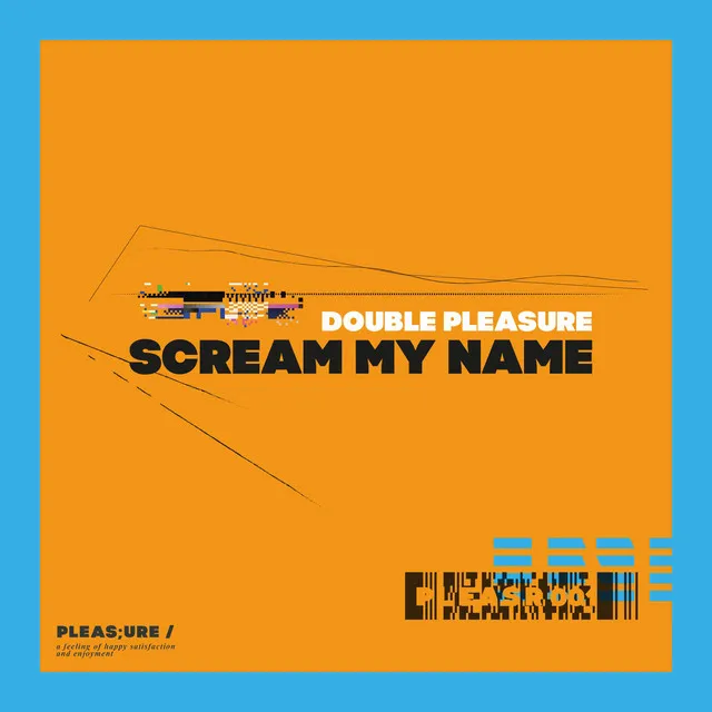 Scream My Name