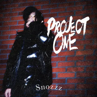 PROJECT ONE by Snozzz