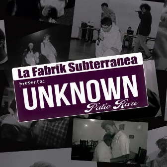 Unknown Patio Rare by La Fabrik Subterranea