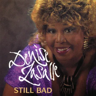 Still Bad by Denise LaSalle