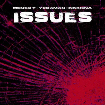 Issues by Mengo T