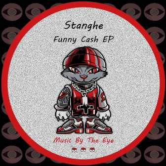 Funny Cash EP by Stanghe