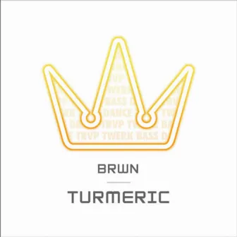 Turmeric by BRWN