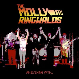 An Evening With... by The Molly Ringwalds