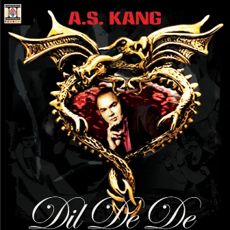 Dil De De by A.S. Kang