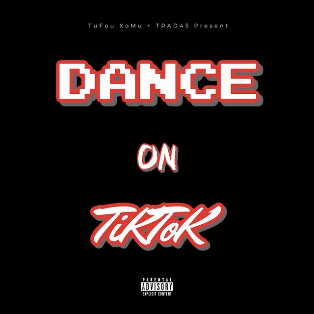 DANCE ON TIKTOK