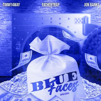 Blue Faces by Timmy 4way