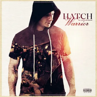 Warrior (feat. Melanie Rutherford) by Hatch