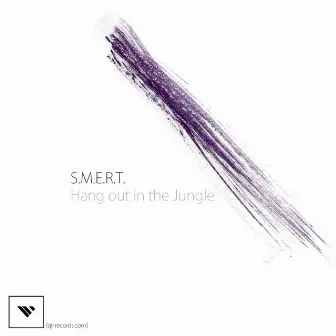 Hang out in the jungle by S.M.E.R.T.