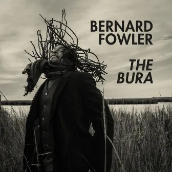 The Bura by Bernard Fowler