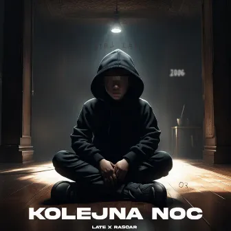 KOLEJNA NOC by RASCAR