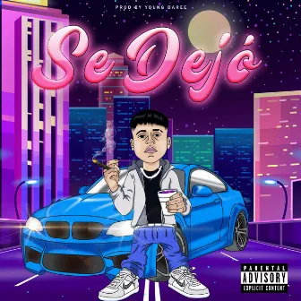 Se Dejó by Young Basty