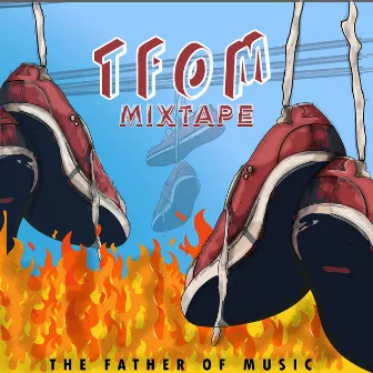 TFOM Mixtape by Nj En El Volumen