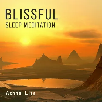 Blissful Sleep Meditation by Ashna Lite