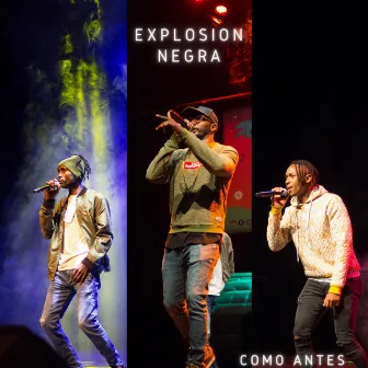 Como Antes by Explosion Negra