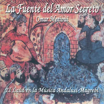 La Fuente Del Amor Secreto by Omar Metioui