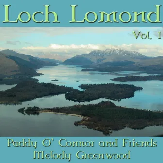 Loch Lomond, Vol. 1 by Melody Greenwood