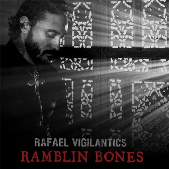 Rambling Bones by Rafael Vigilantics