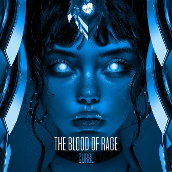 Curse by The Blood Of Rage