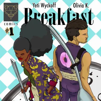 Breakfast by Yeti Wyckoff