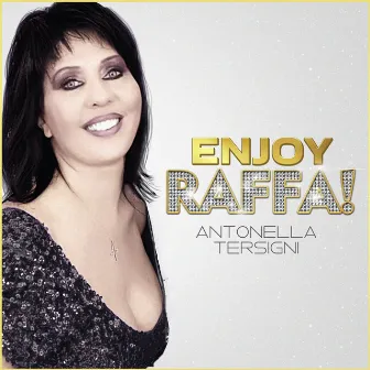 Enjoy Raffa! by Antonella Tersigni