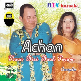 Nuan Bisi Buah Peram by Achan