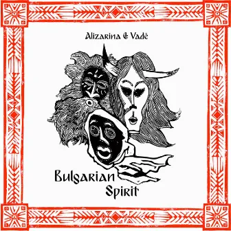 Bulgarian Spirit by Alizarina