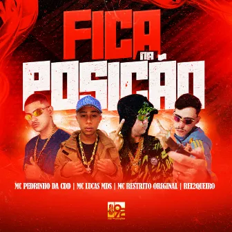 Fica na Posição by Rei2Queiro