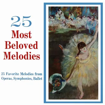 25 Most Beloved Melodies by Sebastián Iradier