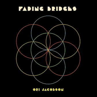 Fading Bridges by Ori Jacobson