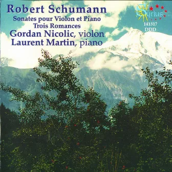 Schumann: Sonates pour violon et piano by Gordan Nicolitch