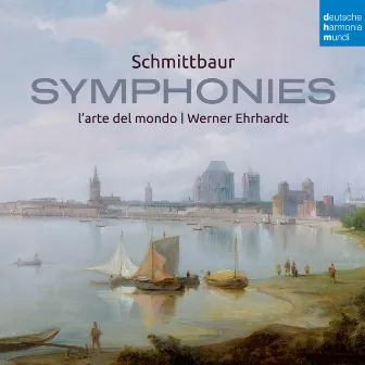 Schmittbaur: Symphonies by Joseph Aloys Schmittbaur