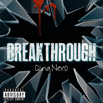 Breakthrough by Qing Nero