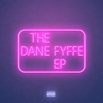 The Dane Fyffe EP by Dane Fyffe