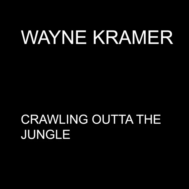 Crawling Outta the Jungle - Single