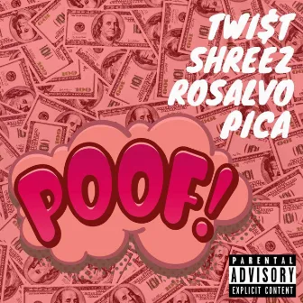 Poof by TWI$t