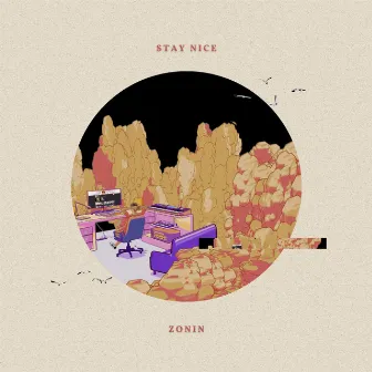 Zonin by Stay Nice