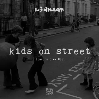 Kids on Street by Linkage