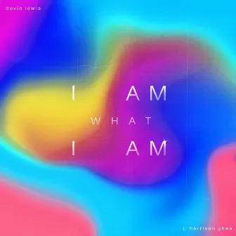 I Am What I Am (Dance Version) by J. Harrison Ghee