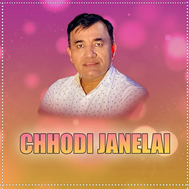 Chhodi Janelai (Live)